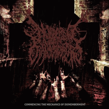 Numbered With The Transgressors : Commencing the Mechanics of Dismemberment